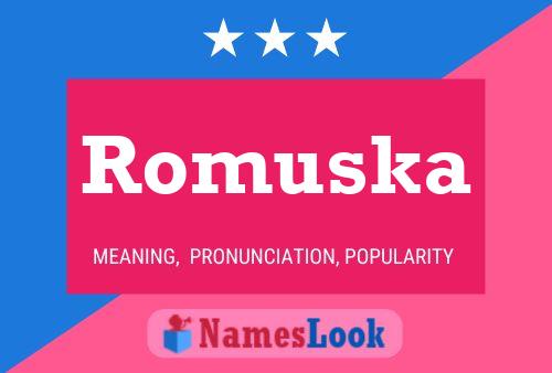 Romuska 名字海报