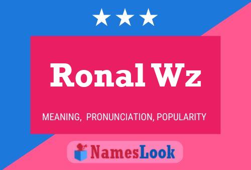 Ronal Wz 名字海报