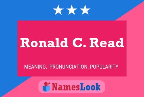 Ronald C. Read 名字海报