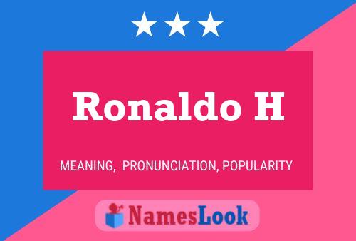 Ronaldo H 名字海报