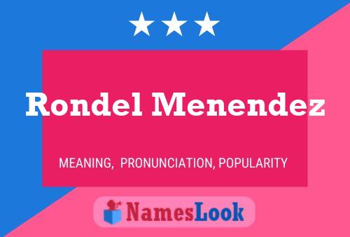 Rondel Menendez 名字海报