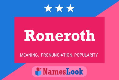 Roneroth 名字海报