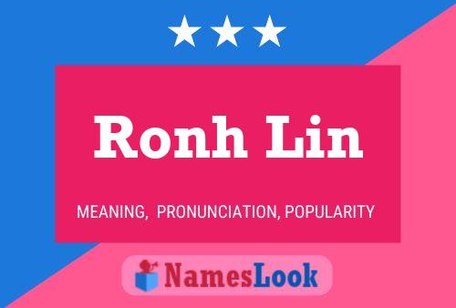 Ronh Lin 名字海报