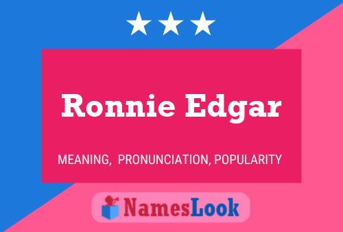 Ronnie Edgar 名字海报