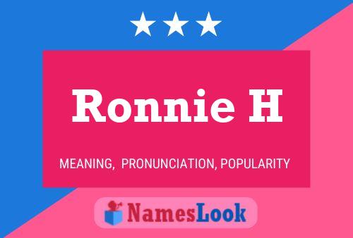 Ronnie H 名字海报