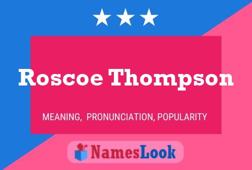 Roscoe Thompson 名字海报