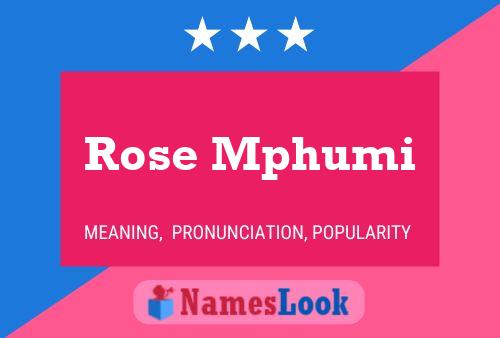 Rose Mphumi 名字海报