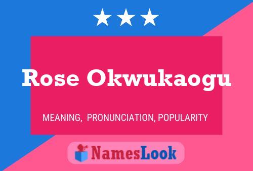 Rose Okwukaogu 名字海报