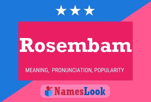 Rosembam 名字海报