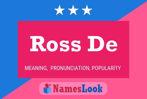 Ross De 名字海报