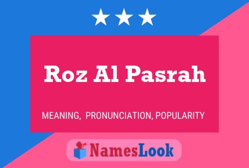 Roz Al Pasrah 名字海报