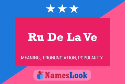 Ru De La Ve 名字海报