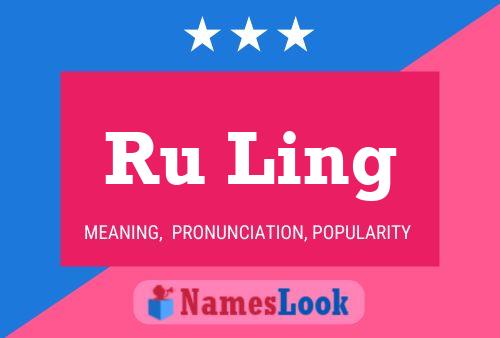 Ru Ling 名字海报