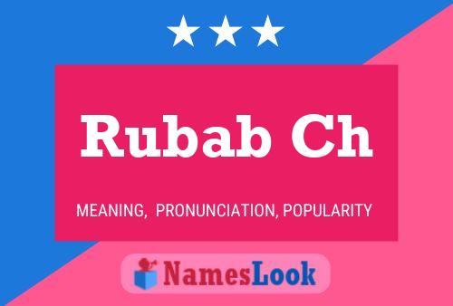 Rubab Ch 名字海报