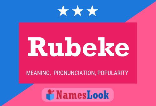 Rubeke 名字海报