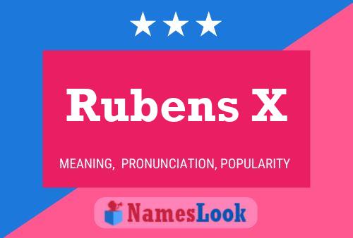 Rubens X 名字海报