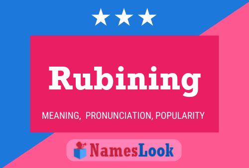 Rubining 名字海报