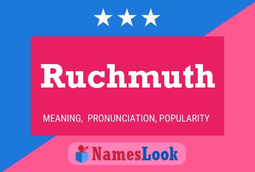 Ruchmuth 名字海报