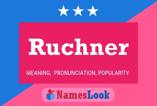 Ruchner 名字海报