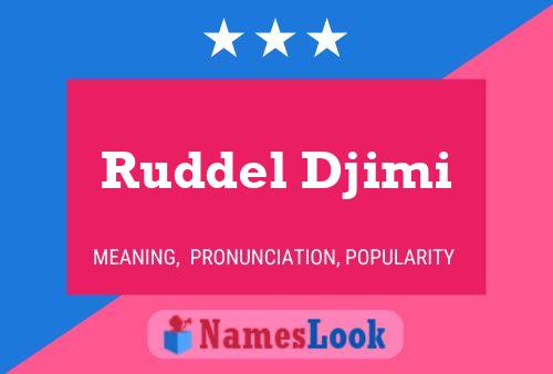 Ruddel Djimi 名字海报