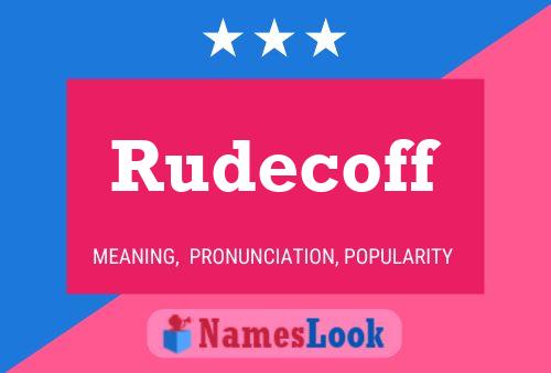 Rudecoff 名字海报