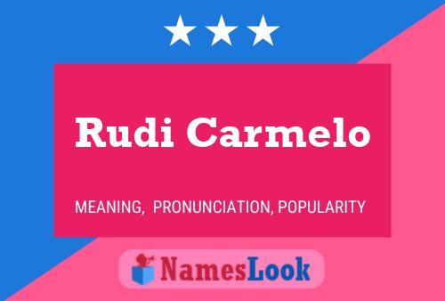 Rudi Carmelo 名字海报