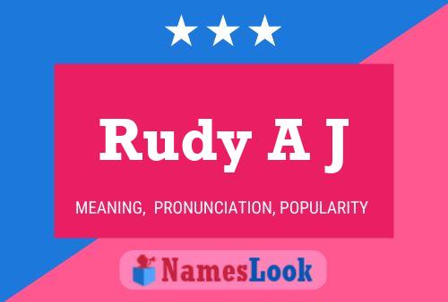 Rudy A J 名字海报