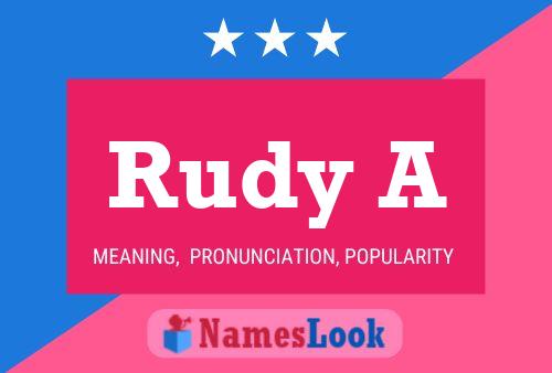 Rudy A 名字海报