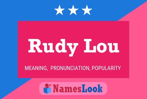 Rudy Lou 名字海报