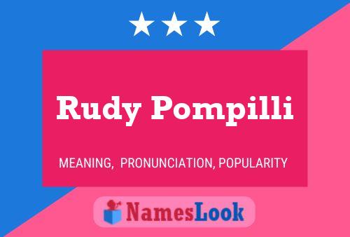 Rudy Pompilli 名字海报