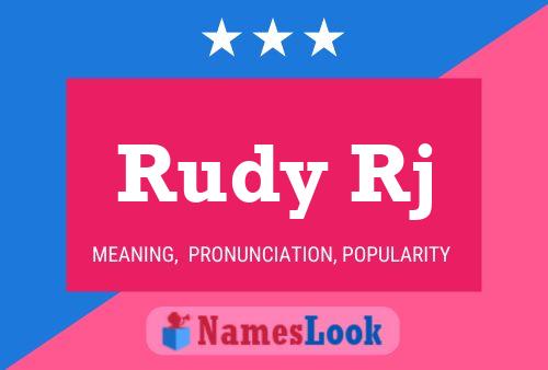 Rudy Rj 名字海报