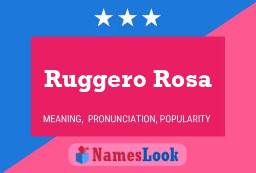 Ruggero Rosa 名字海报