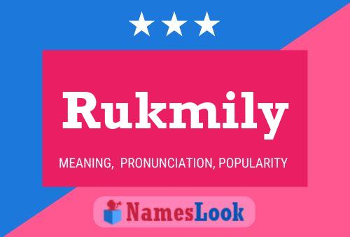 Rukmily 名字海报