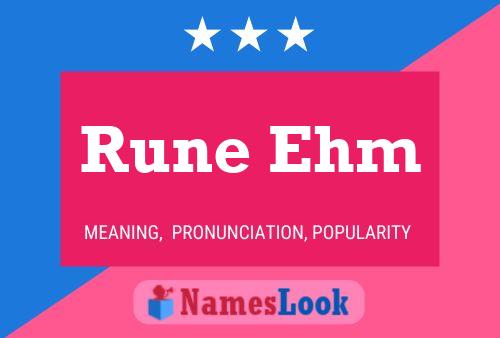 Rune Ehm 名字海报