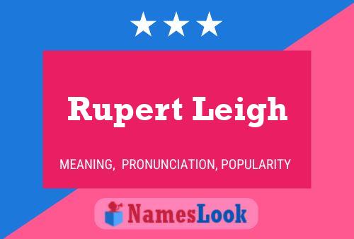 Rupert Leigh 名字海报