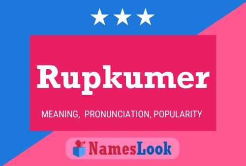 Rupkumer 名字海报