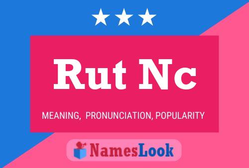 Rut Nc 名字海报