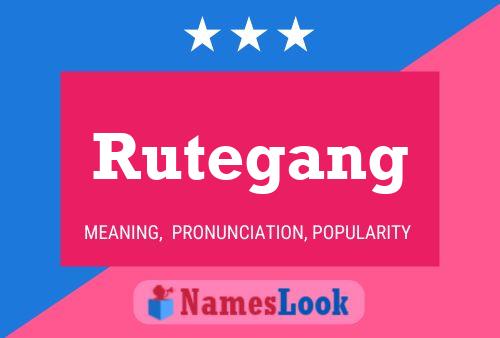 Rutegang 名字海报