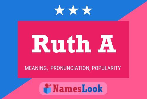 Ruth A 名字海报