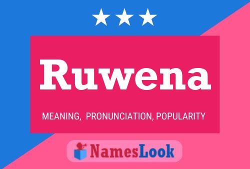 Ruwena 名字海报