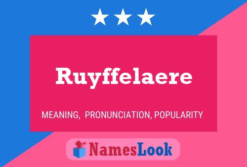 Ruyffelaere 名字海报