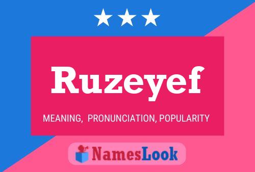 Ruzeyef 名字海报