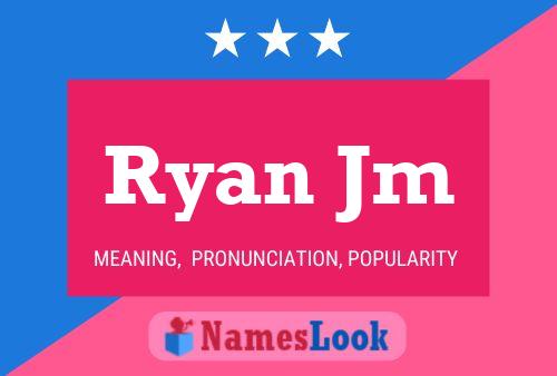 Ryan Jm 名字海报