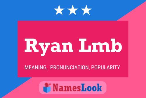 Ryan Lmb 名字海报