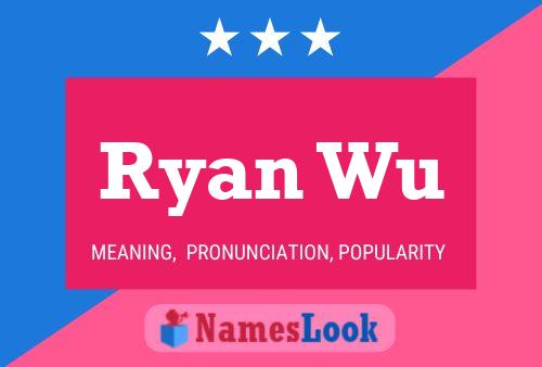 Ryan Wu 名字海报