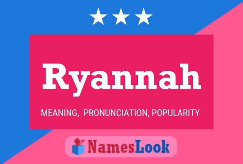 Ryannah 名字海报