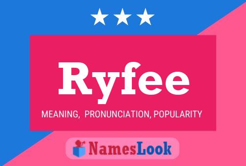 Ryfee 名字海报