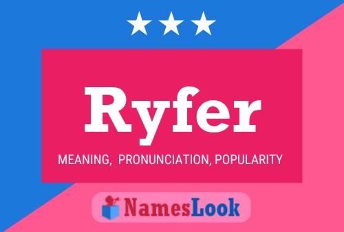 Ryfer 名字海报