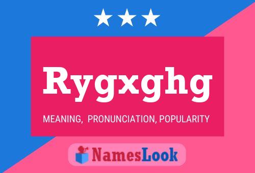 Rygxghg 名字海报