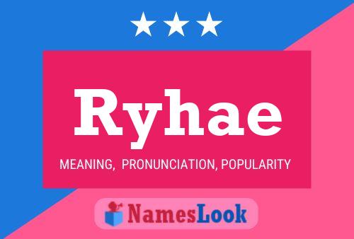 Ryhae 名字海报